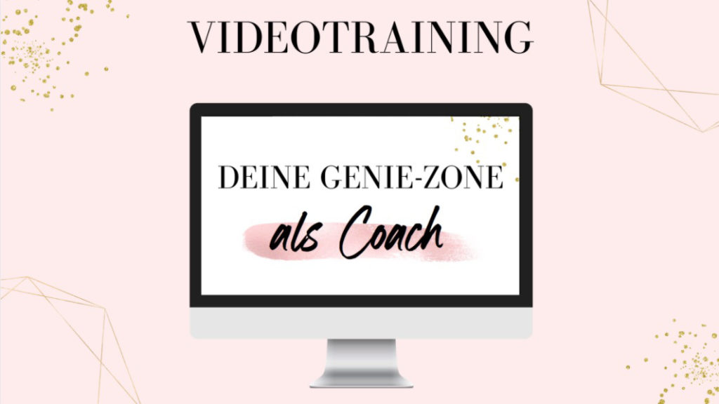 Videotraining-Gratis-Deine-Genie-Zone-Als-Coach